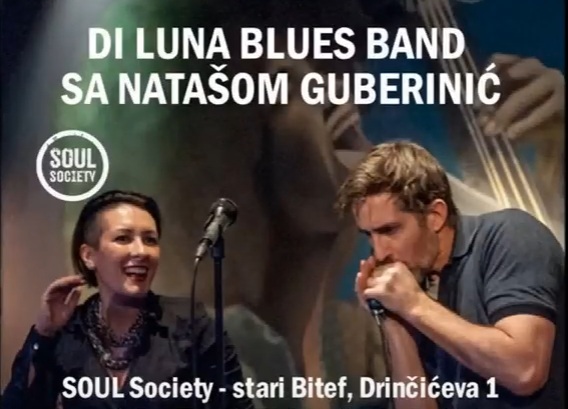 Za ekipu sa dušom: Nataša Guberinić i Di Luna Blues Band u klubu Soul Society