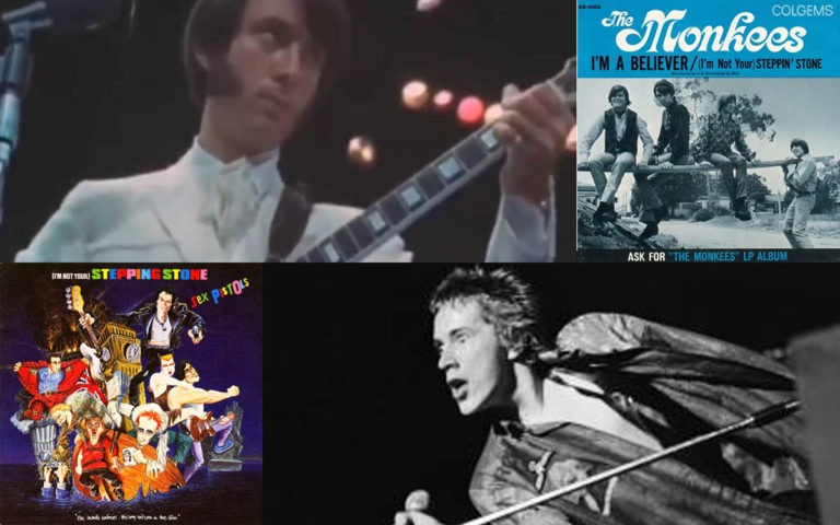 ORIGINAL VS COVER: “(I’m Not Your) Steppin’ Stone” – Monkees ili Sex Pistols