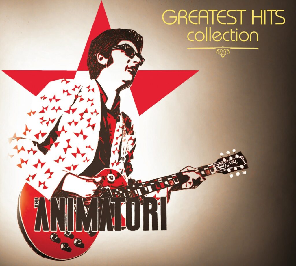 The Animatori – Greatest Hits Collection