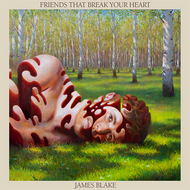 Džejms Blejk, Friends That Break Your Heart, cover