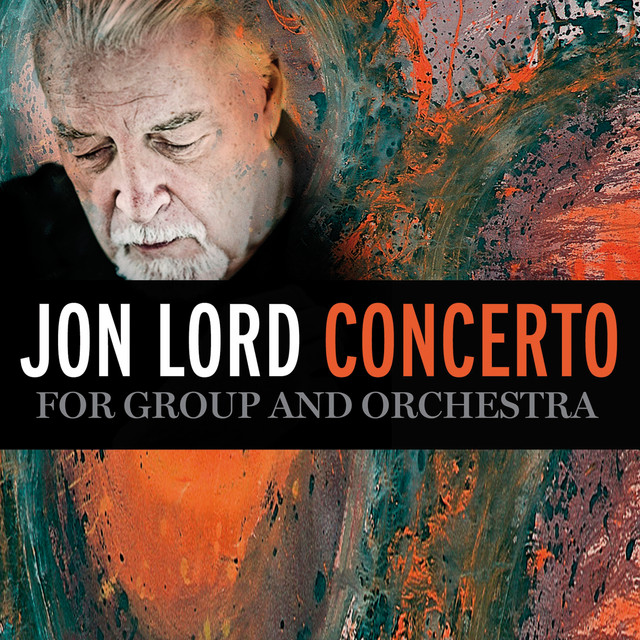 John Lord Concerto For Group and Orchestra 