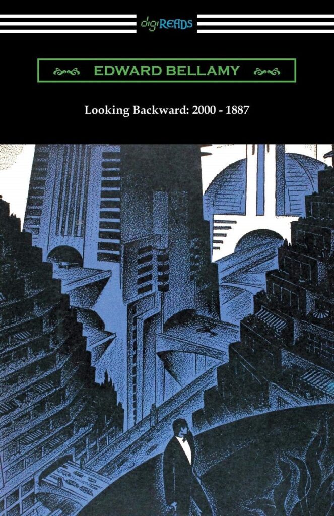 Looking backward: 2000-1887 – Edvard Belami/Digireads.com Publishing