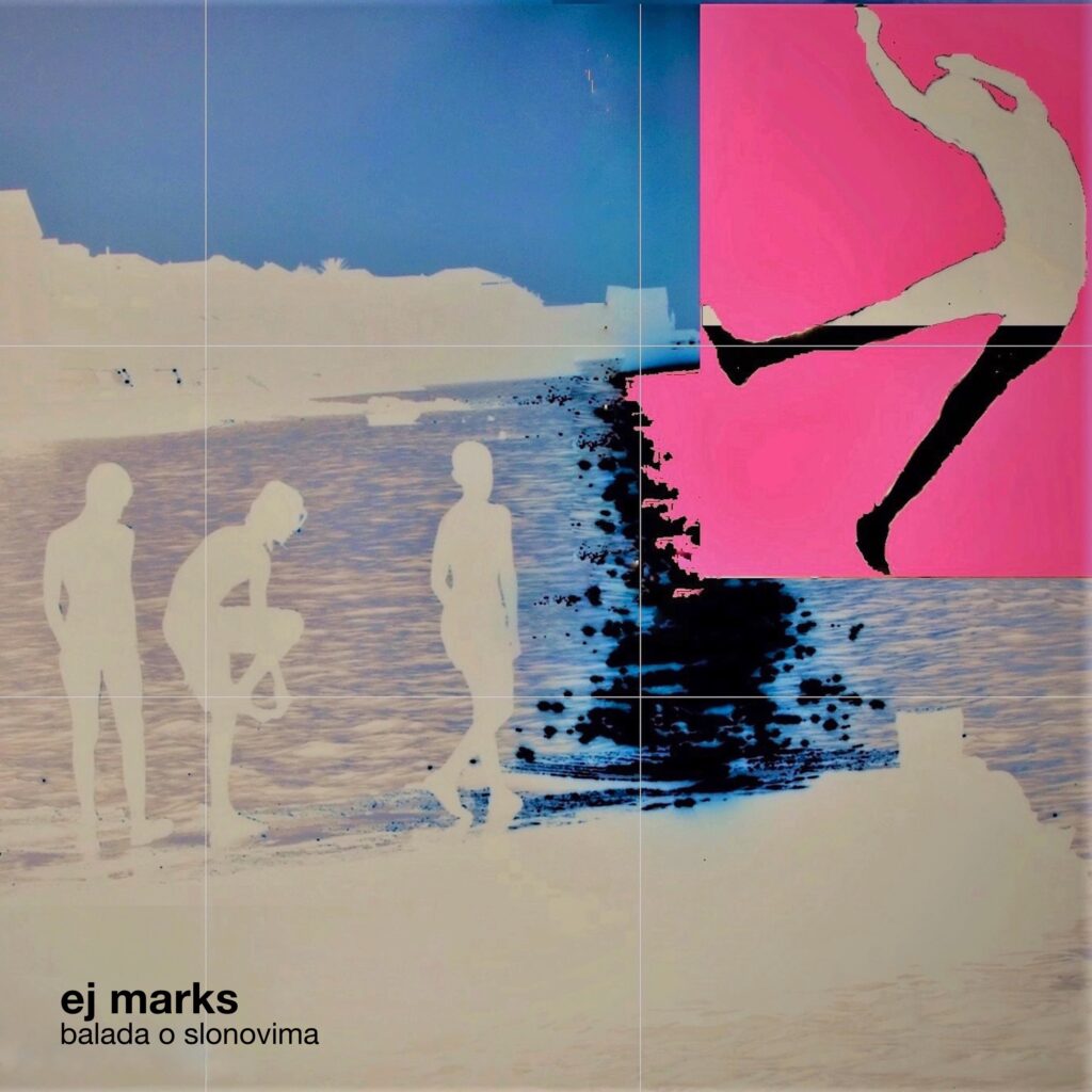 ej marks - balada o slonovima artwork